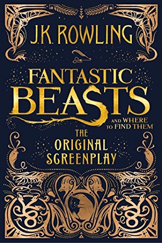 fantastic-beasts-and-where-to-find-them-the-original-screenplay-review