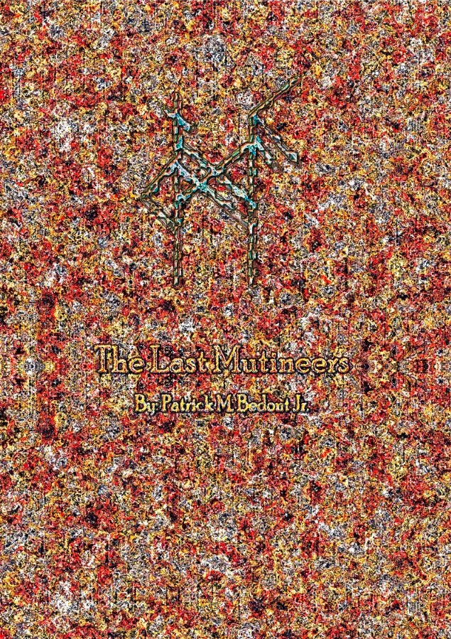 The Last Mutineers: Stigmata Rising
