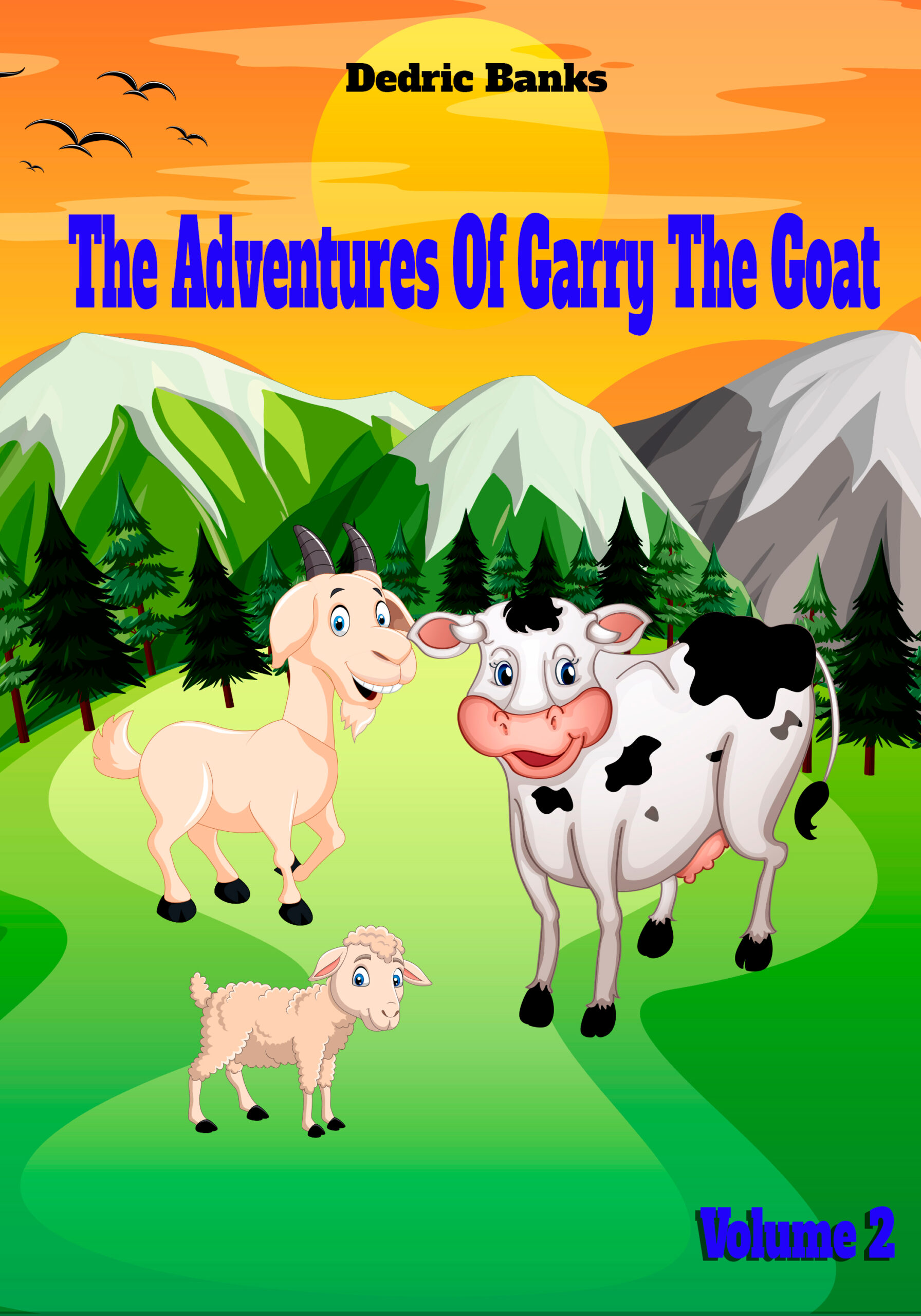 The Adventires Of Garry The Goat